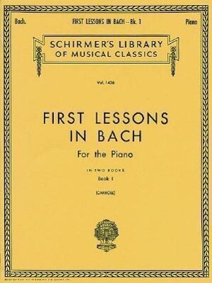 First Lessons in Bach - Book 1