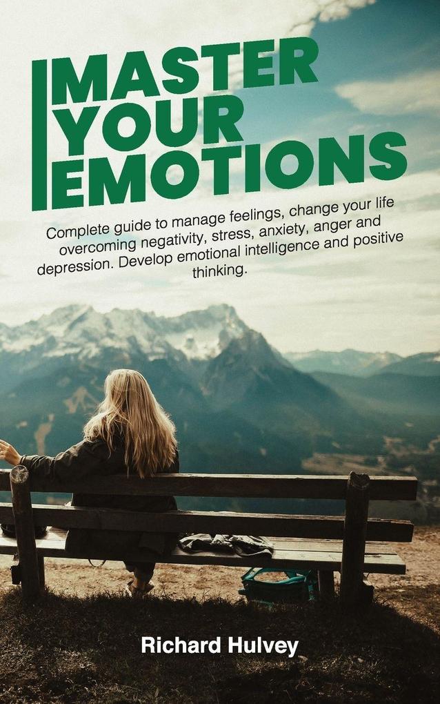 MASTER YOUR EMOTIONS