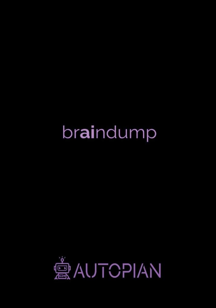 braindump Bullet Journal