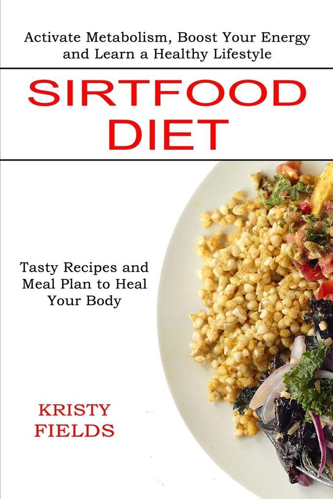 Sirtfood Diet