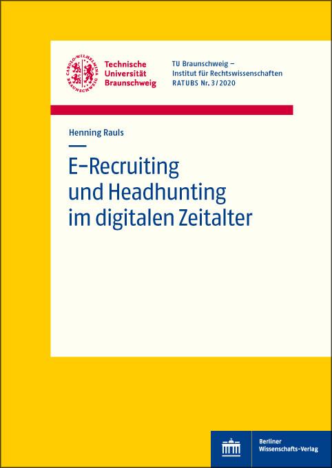 E-Recruiting und Headhunting im digitalen Zeitalter