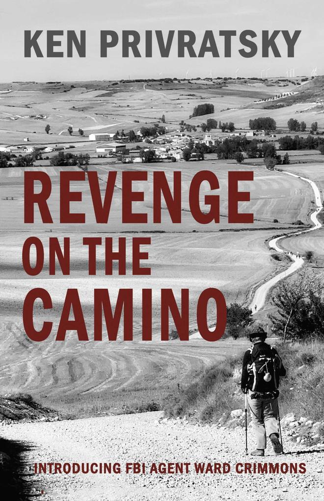 Revenge on the Camino