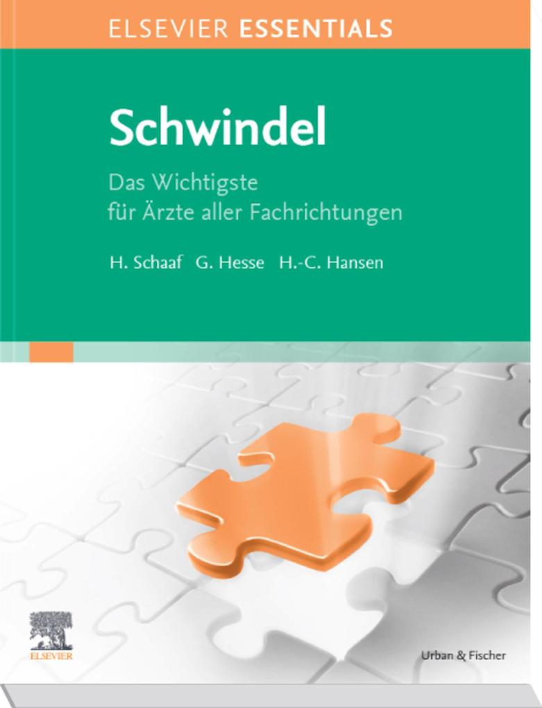 ELSEVIER ESSENTIALS Schwindel - Helmut Schaaf/ Gerhard Hesse/ Hans-Christian Hansen