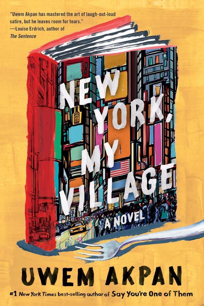 New York My Village: A Novel