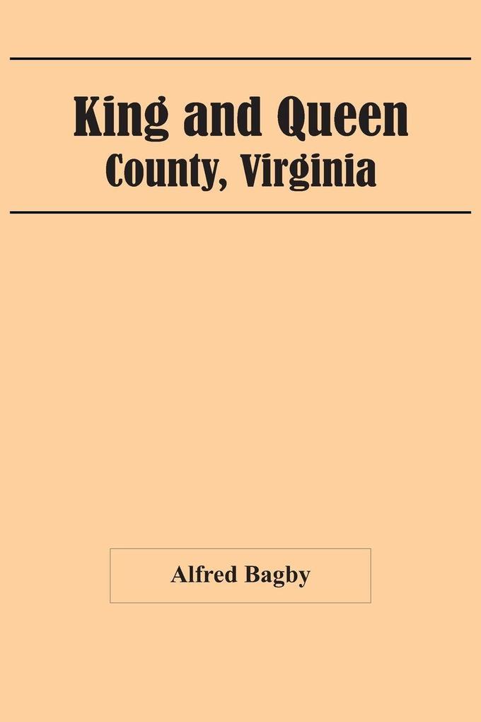 King And Queen; County Virginia