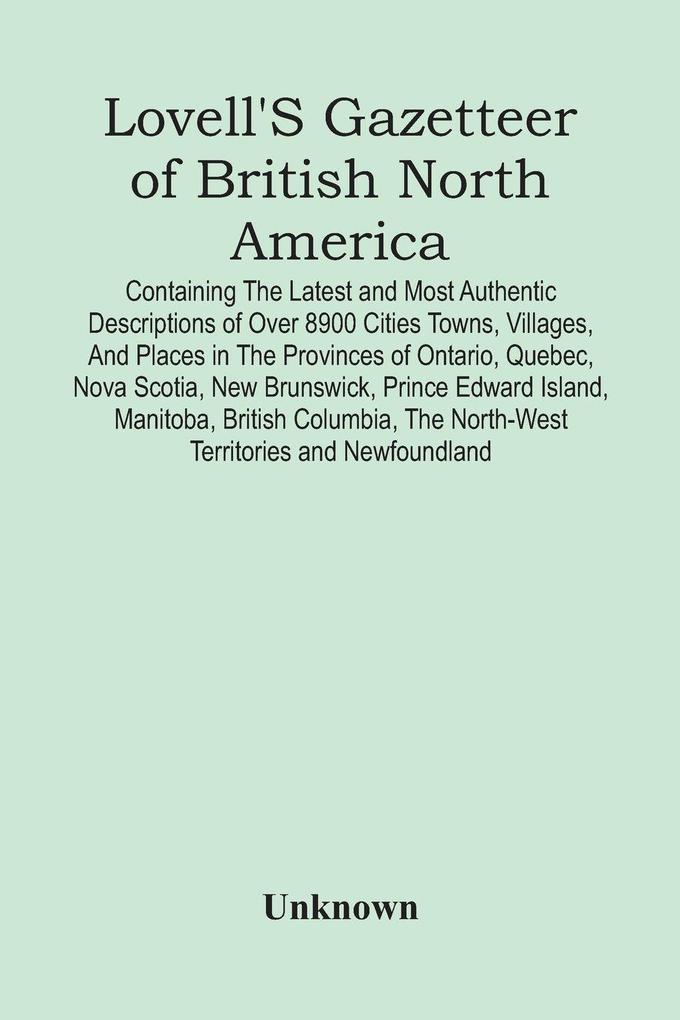 Lovell'S Gazetteer Of British North America