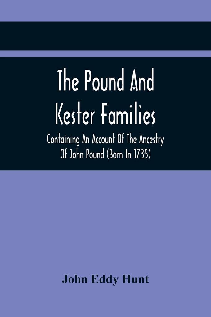 The Pound And Kester Families