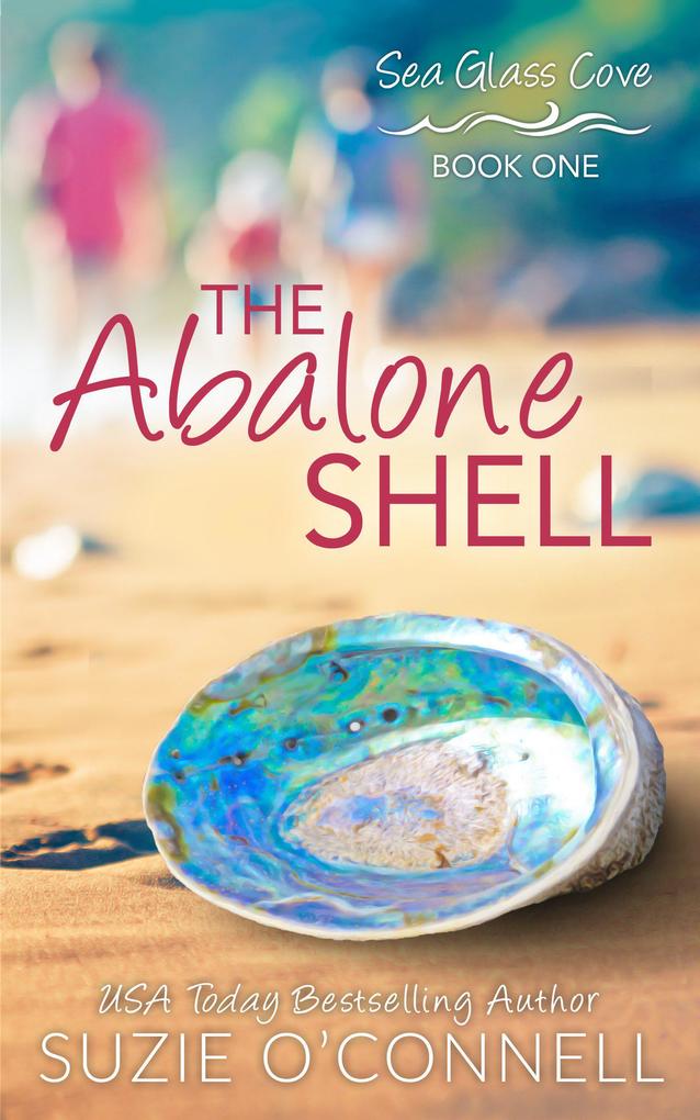 The Abalone Shell (Sea Glass Cove #1)