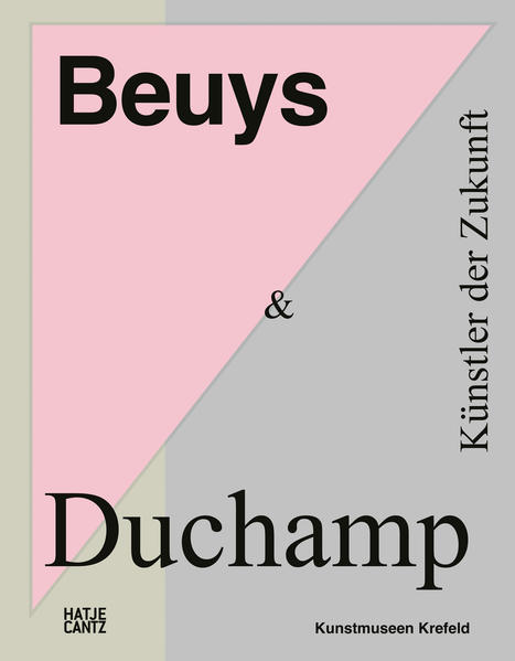 Beuys & Duchamp - Christoph Steinegger/ Joseph Beuys/ Marcel Duchamp