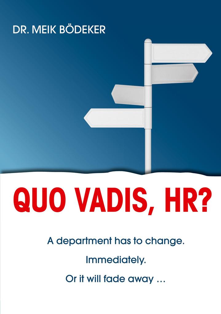 Quo Vadis HR?