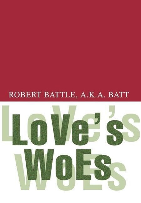 Love‘s Woes