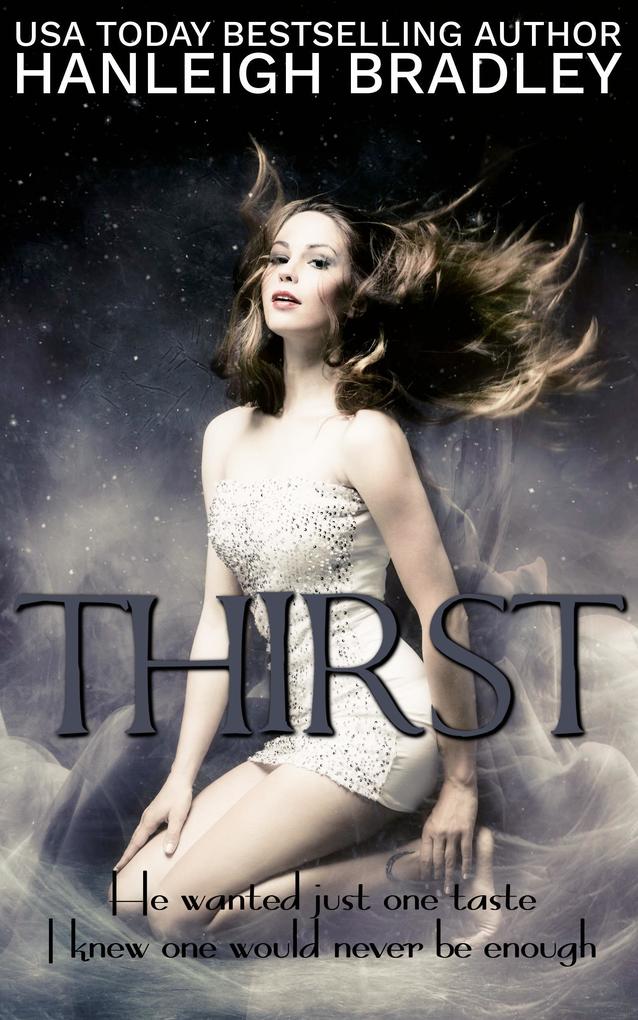 Thirst (The Elite #3)