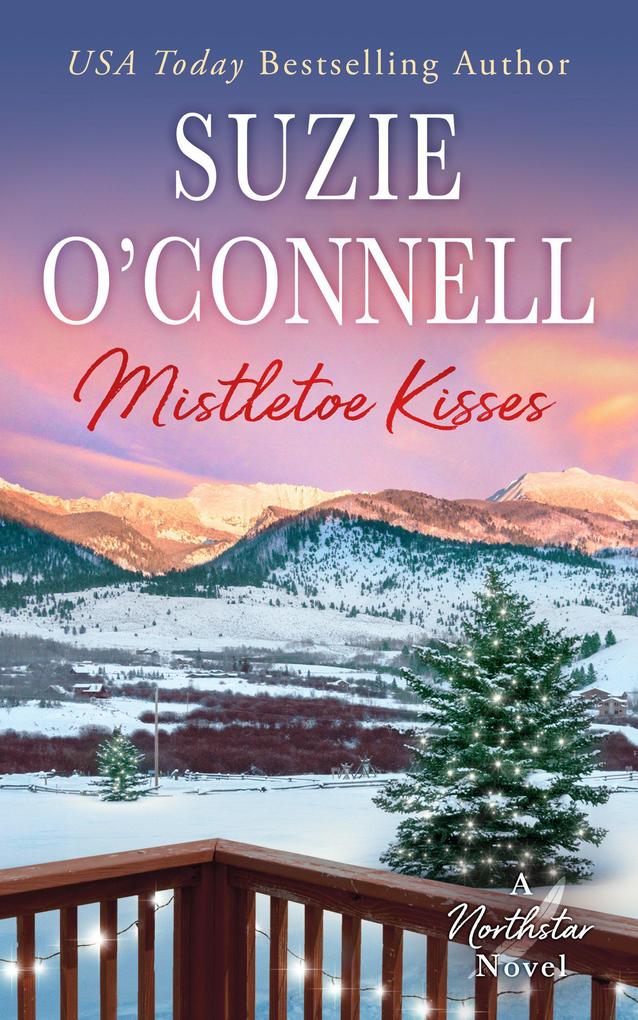 Mistletoe Kisses (Northstar #6)