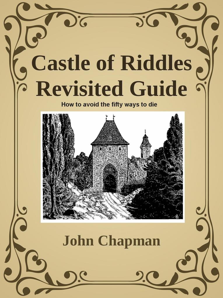 Castle of Riddles Revisited Guide