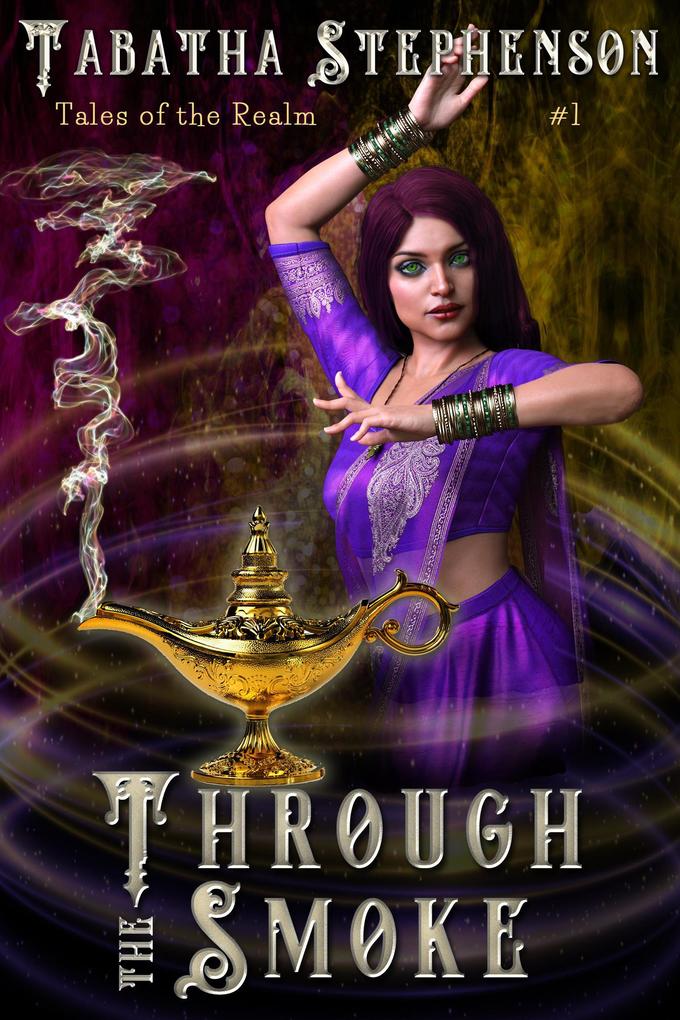 Through The Smoke (Tales of the Realm #1)