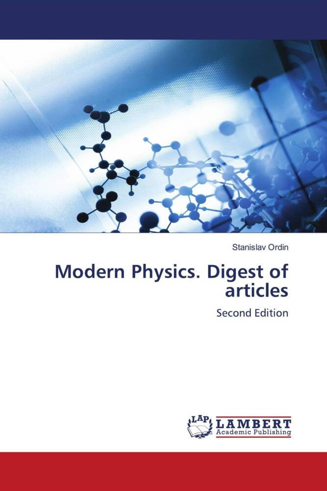 Modern Physics. Digest of articles
