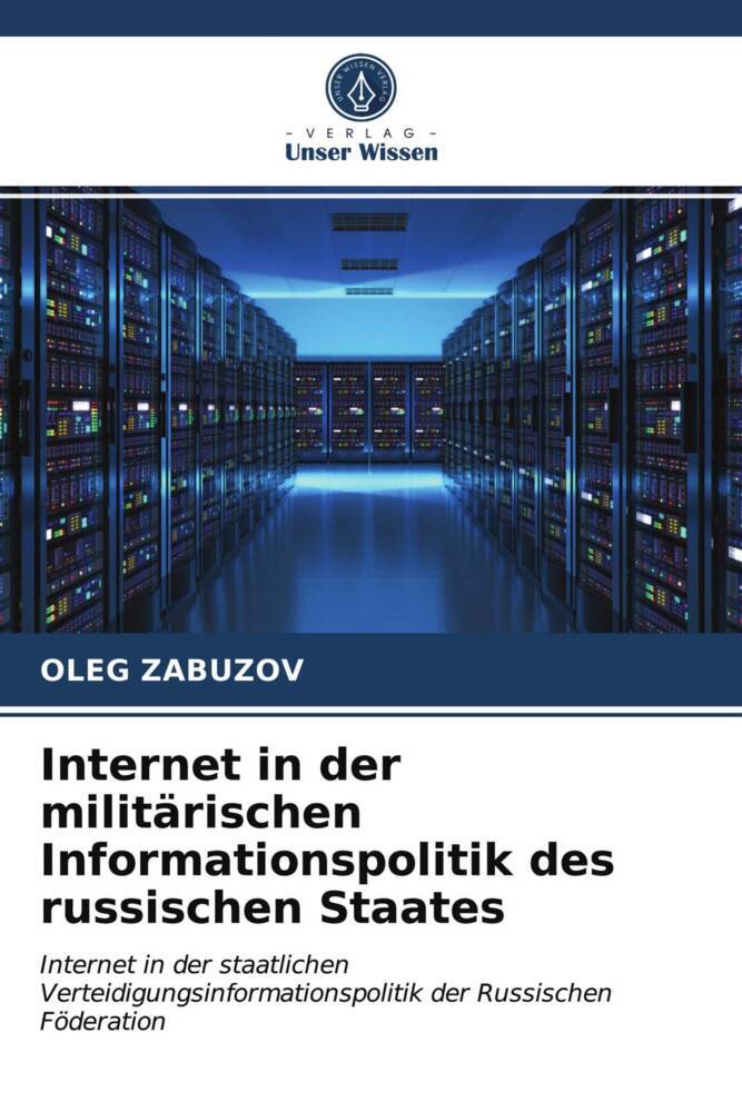 Internet in der militärischen Informationspolitik des russischen Staates