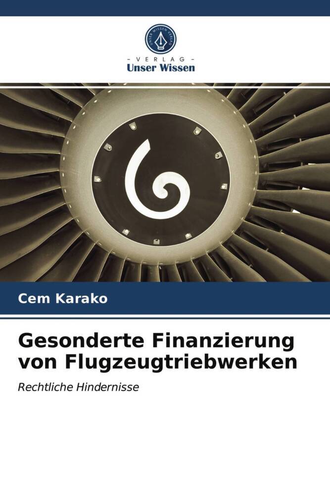 Gesonderte Finanzierung von Flugzeugtriebwerken