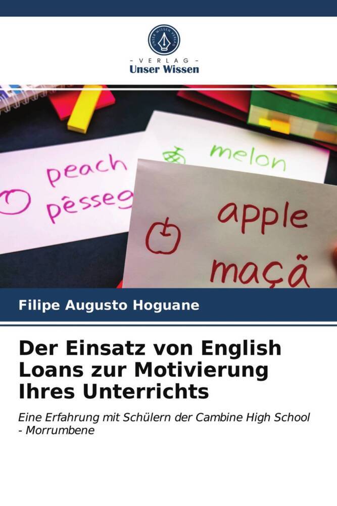 Der Einsatz von English Loans zur Motivierung Ihres Unterrichts