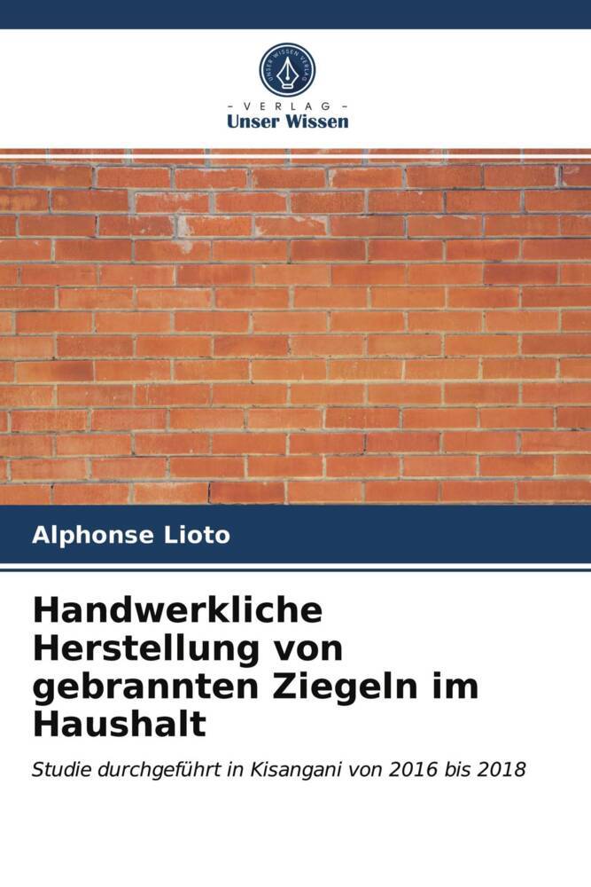 Handwerkliche Herstellung von gebrannten Ziegeln im Haushalt