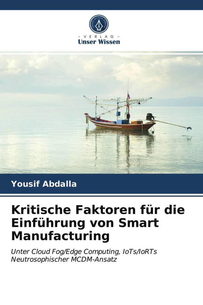 Kritische Faktoren für die Einführung von Smart Manufacturing