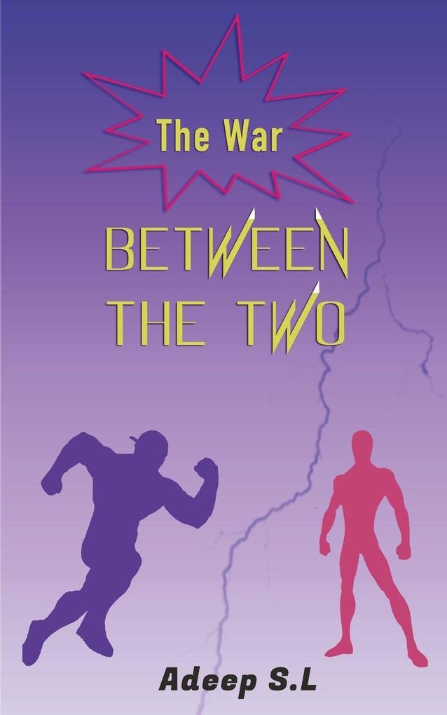 The War Between The Two