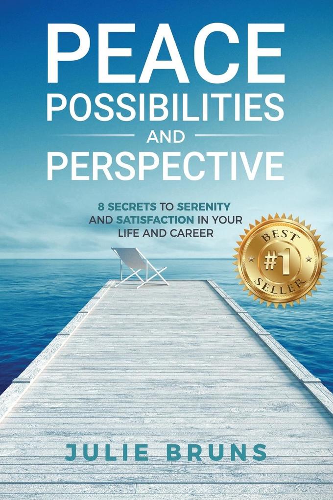 Peace Possibilities and Perspective