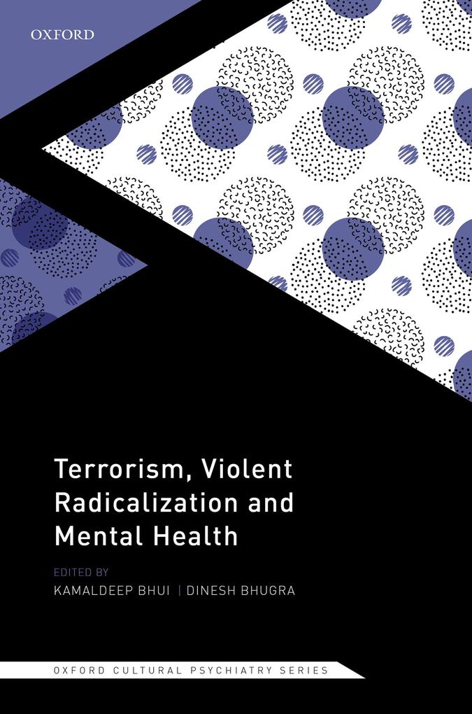 Terrorism Violent Radicalisation and Mental Health