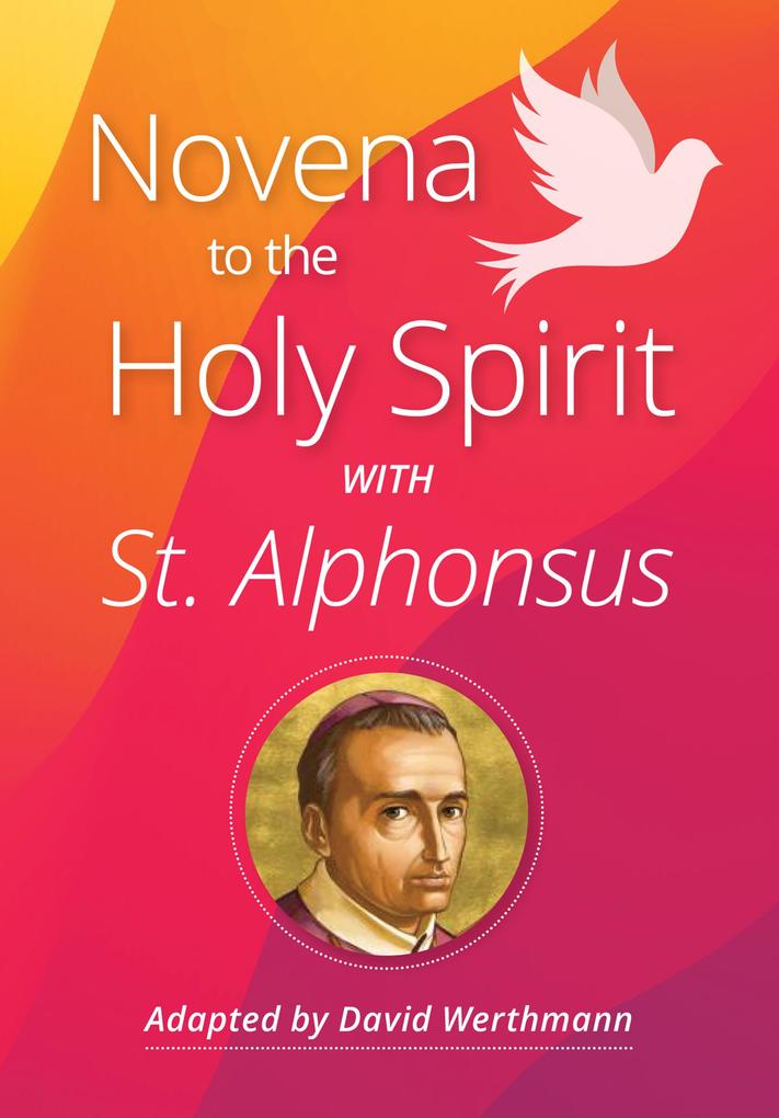 Novena to the Holy Spirit with St. Alphonsus