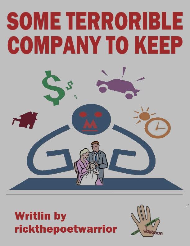 Some Terrorible Company To Keep