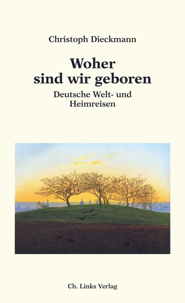 Woher sind wir geboren