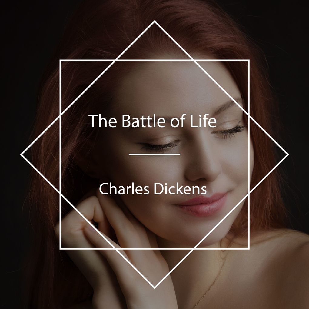 The Battle of Life