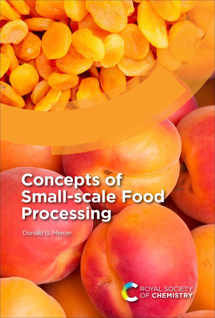 Concepts of Small-scale Food Processing