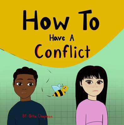 How To Have A Conflict