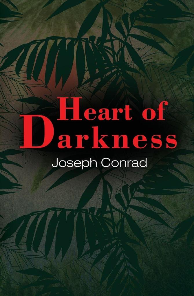 Heart of Darkness (Reader's Library Classics)