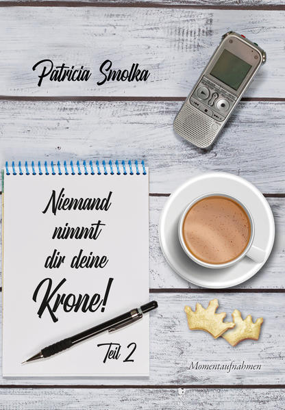 Image of Niemand nimmt dir deine Krone! Teil 2