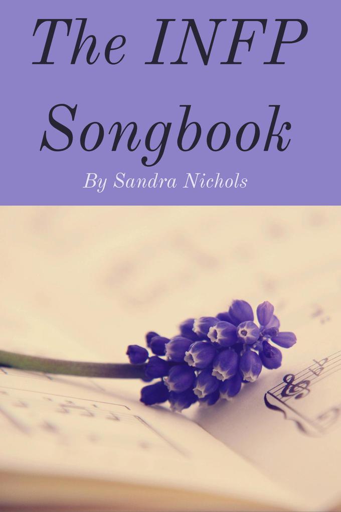 The INFP Songbook