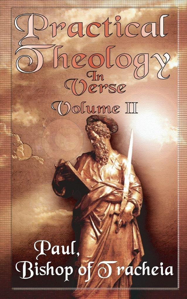 Practical Theology in Verse Volume II
