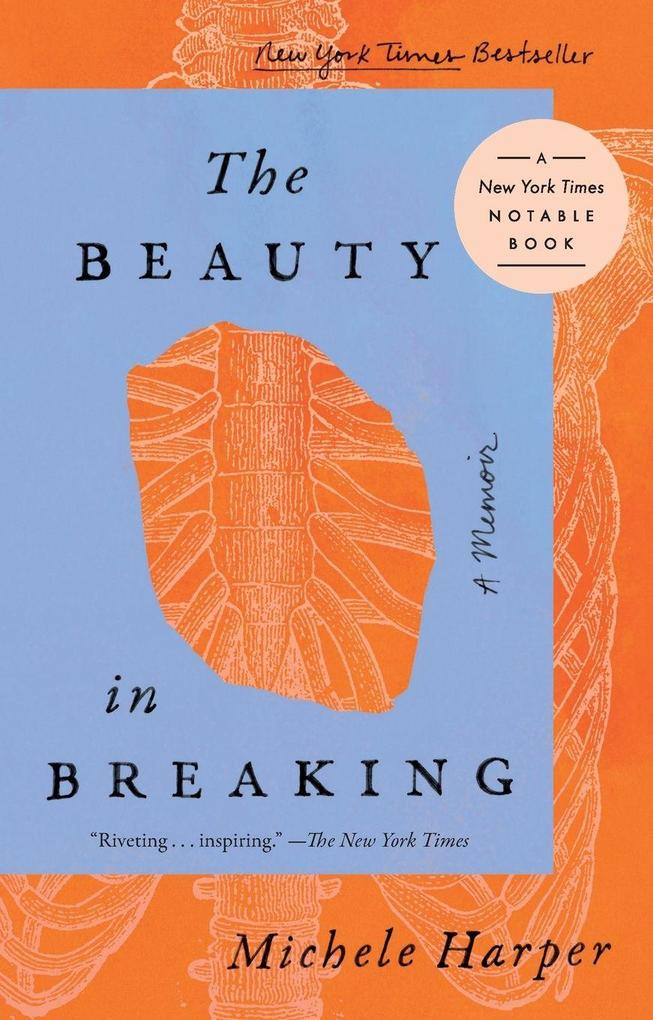 The Beauty in Breaking