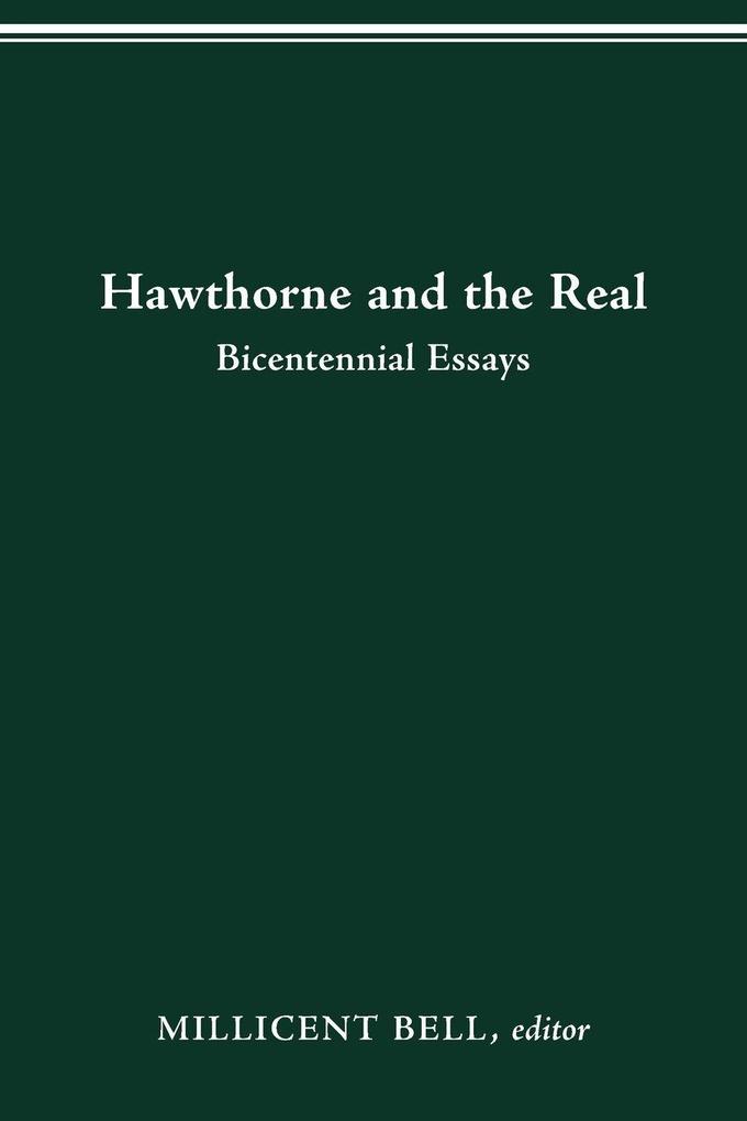 HAWTHORNE AND THE REAL