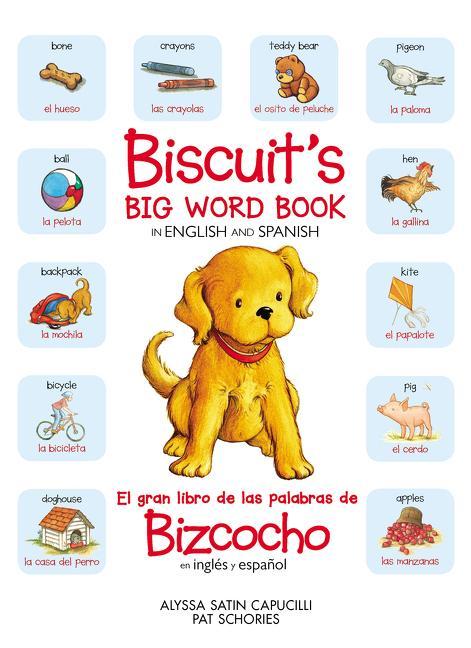 Biscuit‘s Big Word Book in English and Spanish
