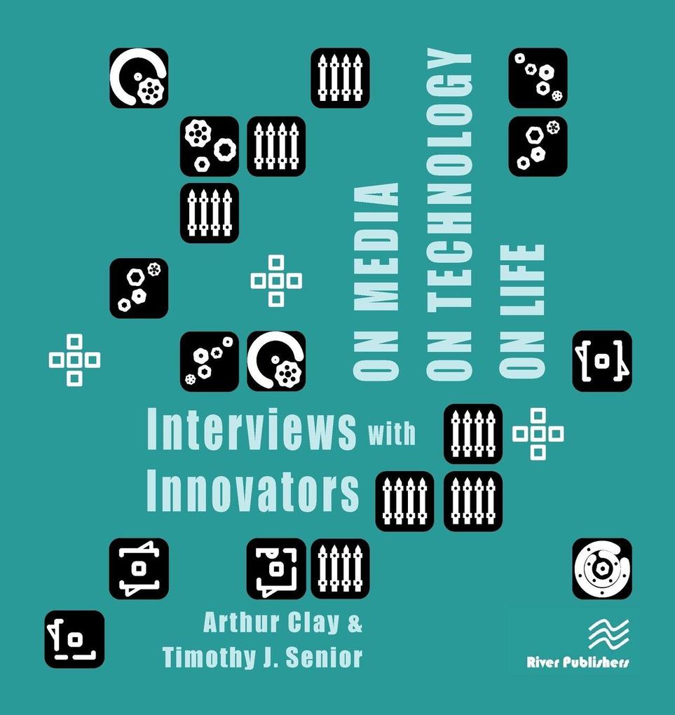 On Media On Technology On Life - Interviews with Innovators
