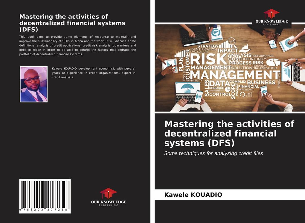 Mastering the activities of decentralized financial systems (DFS)