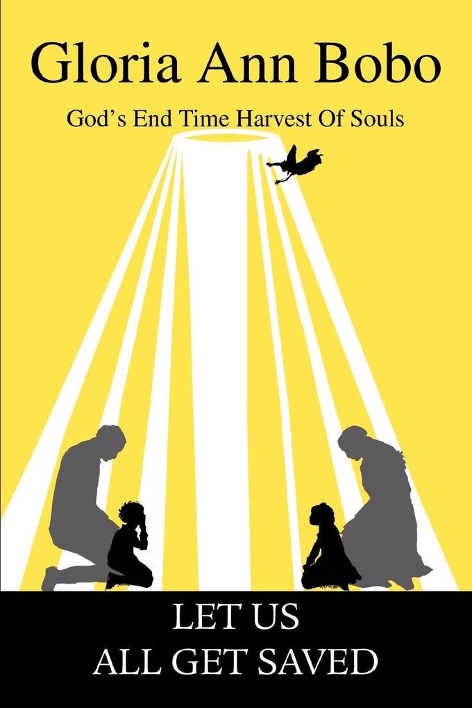 Let Us All Get Saved