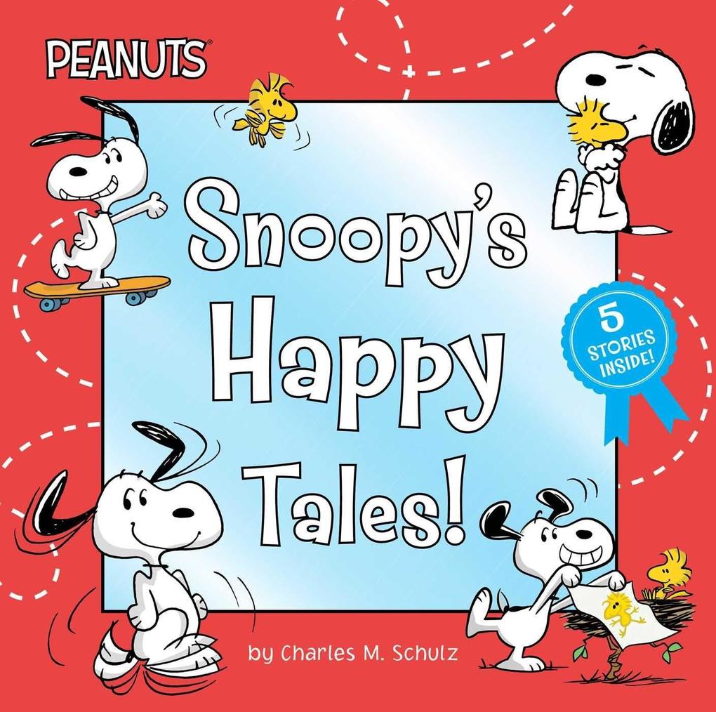 Snoopy‘s Happy Tales!: Snoopy Goes to School; Snoopy Takes Off!; Shoot for the Moon Snoopy!; A Best Friend for Snoopy; Woodstock‘s First Fli