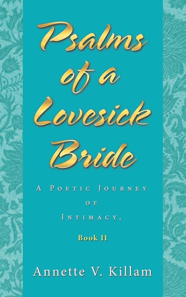 Psalms of a Lovesick Bride