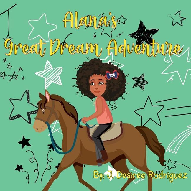 Alana‘s Great Dream Adventure