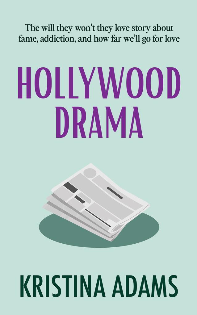 Hollywood Drama (Hollywood Gossip #3)