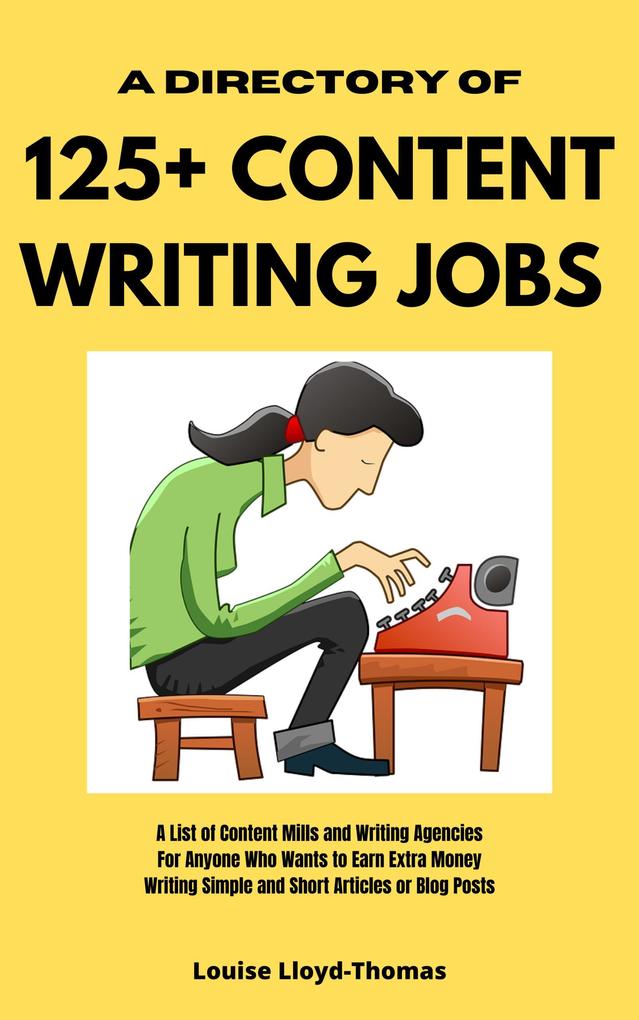 A Directory of 125+ Content Writing Jobs (Freelance Writing Success #2)