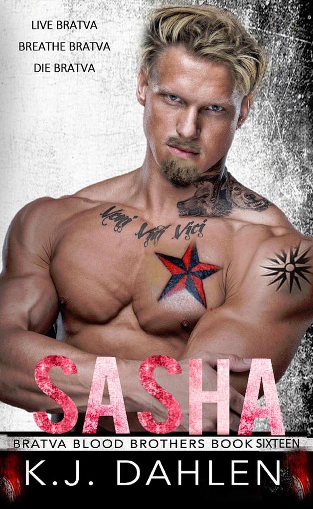 Sasha (Bratva Blood Brothers #16)